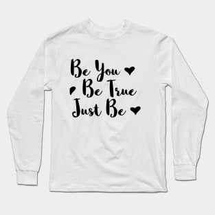 motivation quote Long Sleeve T-Shirt